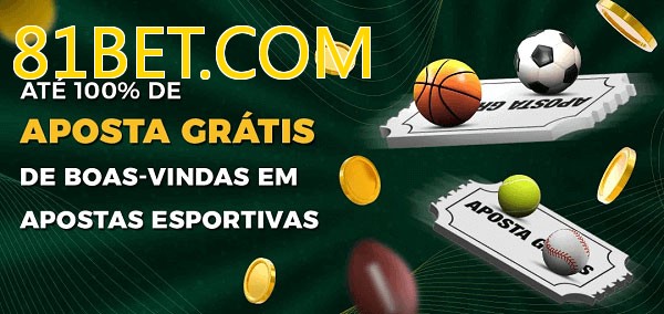 81BET.COMbet Ate 100% de Aposta Gratis